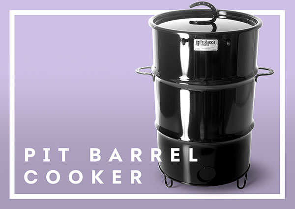 Pit Barrel Cooker